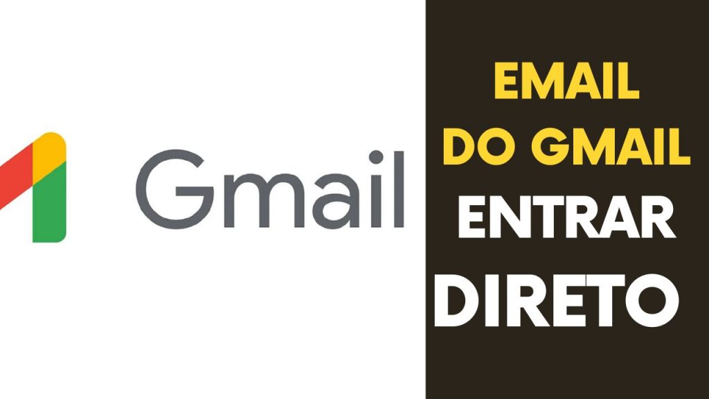 EMAIL GMAIL ENTRAR NA MINHA CONTA AGORA DIRETO – Digitei