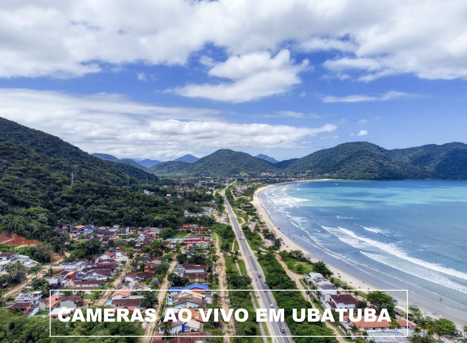 UBATUBA AO VIVO AGORA – CÂMERAS EM UBATUBA SP – Digitei