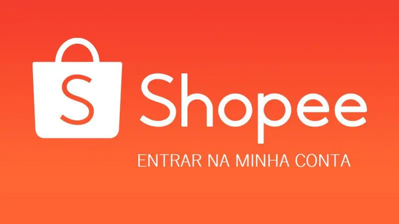 Shoppe Entrar na Minha Conta: Tudo o que Precisa Saber