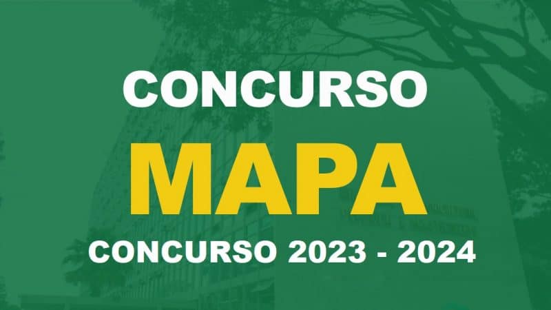 Concurso Mapa 2023 – 2024: Edital e Informações