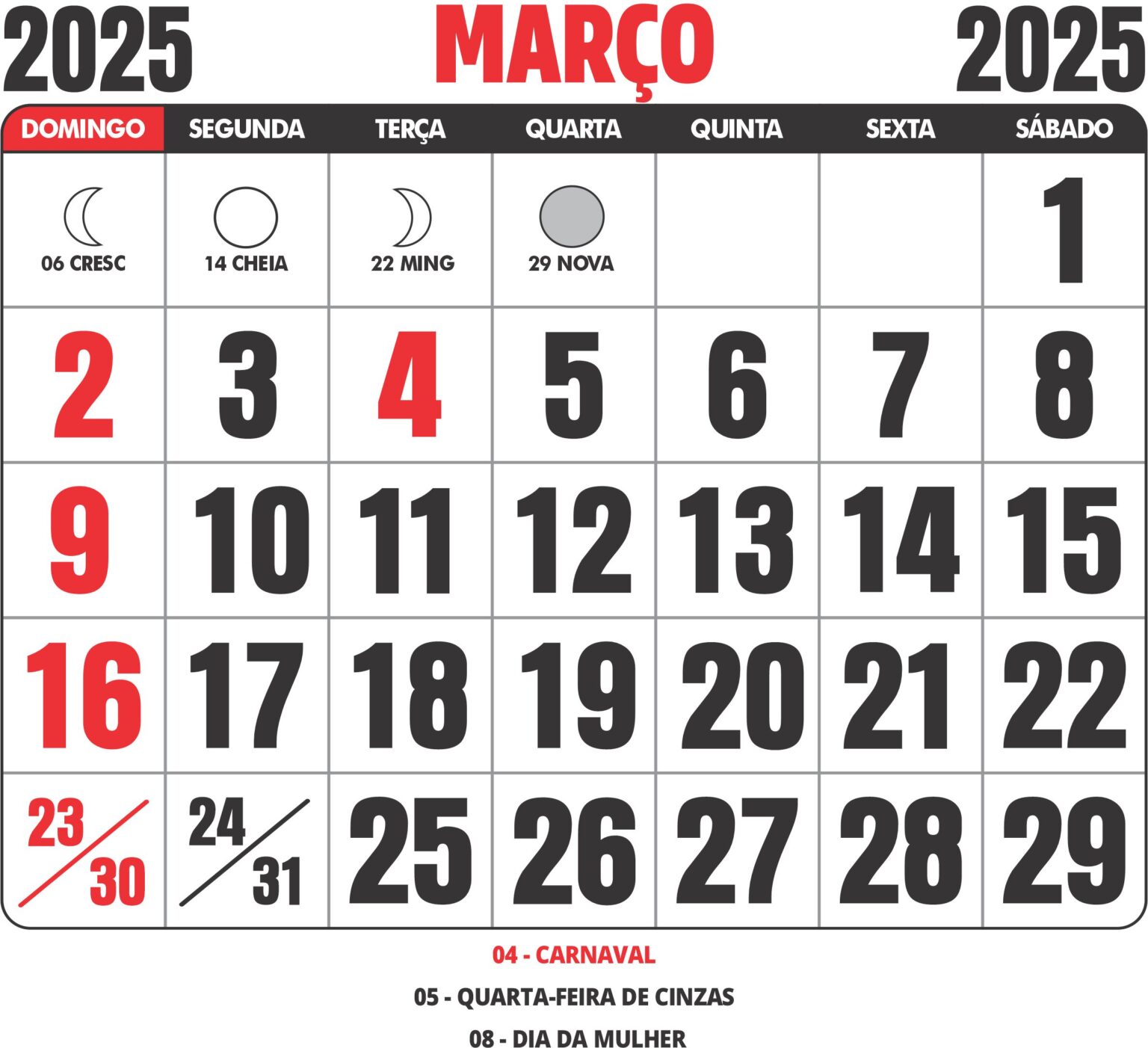 CALENDÁRIO MARÇO 2025 FERIADOS DE CARNAVAL, LUAS E DATAS COMEMORATIVAS